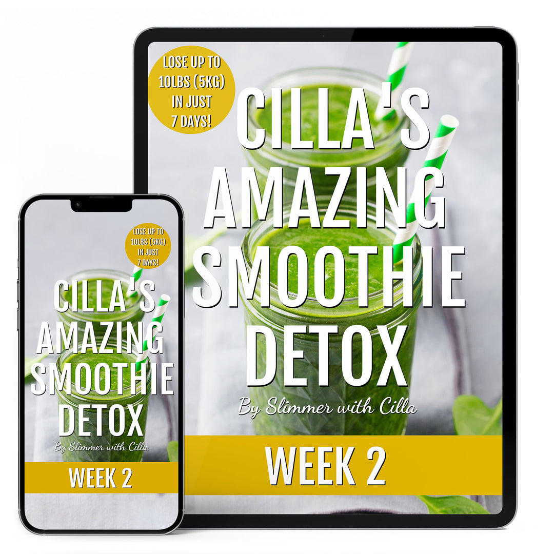 Cilla's Amazing Smoothie Detox - Week 2
